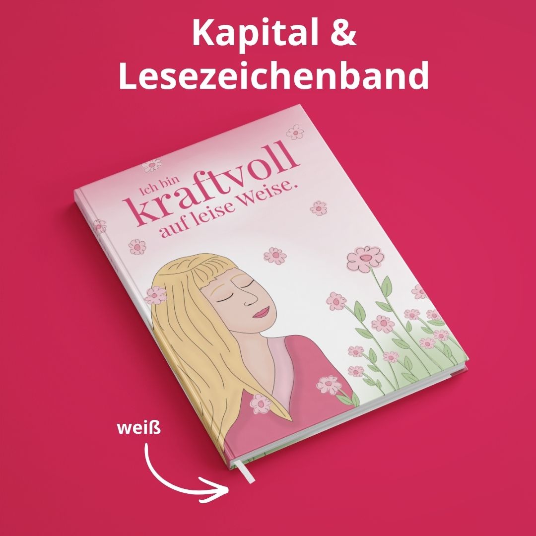 Notizbuch Din A5, 196 Seiten, Hardcover -  "Kraftvoll auf leise Weise"